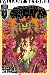  SEP251162 | VALİANT BEYOND TALES OF THE SHADOWMAN @4GHOSTS OF THE BAYOU @1 VARİANT B (MERLİ) PRE ORDER/ÖN SİPARİŞ [SEP25] | IDW  