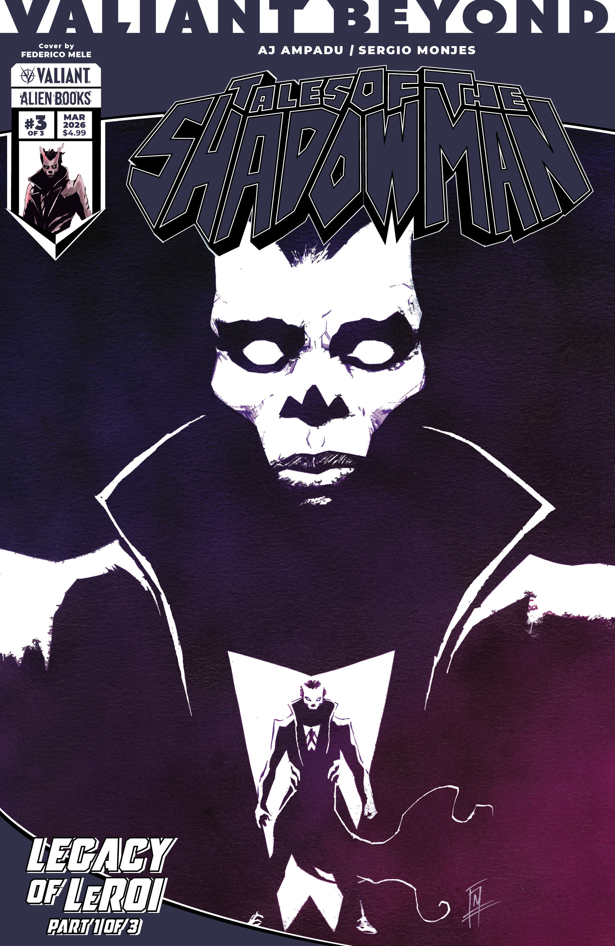 Valiant Beyond: Tales Of The Shadowman #7  Legacy Of Le Roi #1 Variant B (Mele)