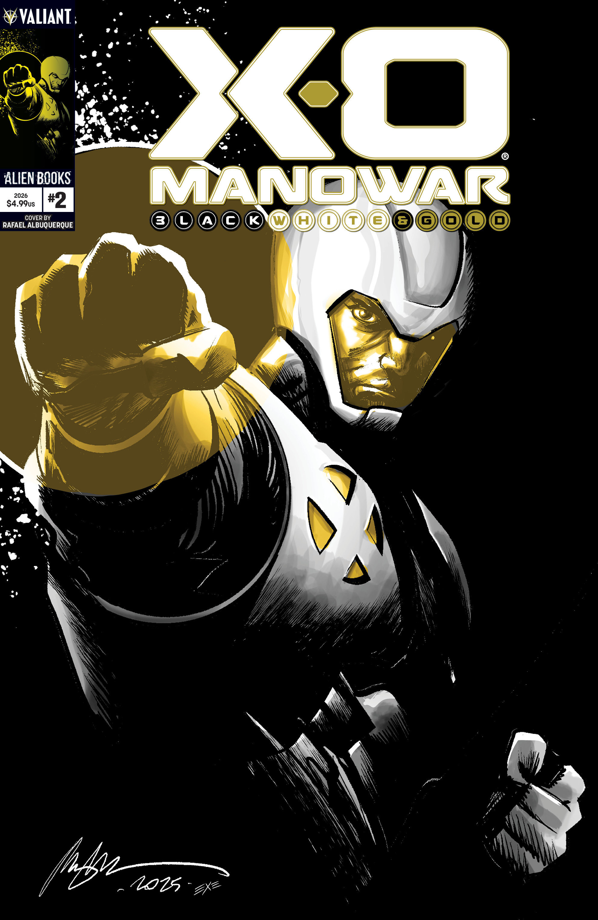 X O Manowar: Black, White & Gold #2 Cover A (Albuquerque)