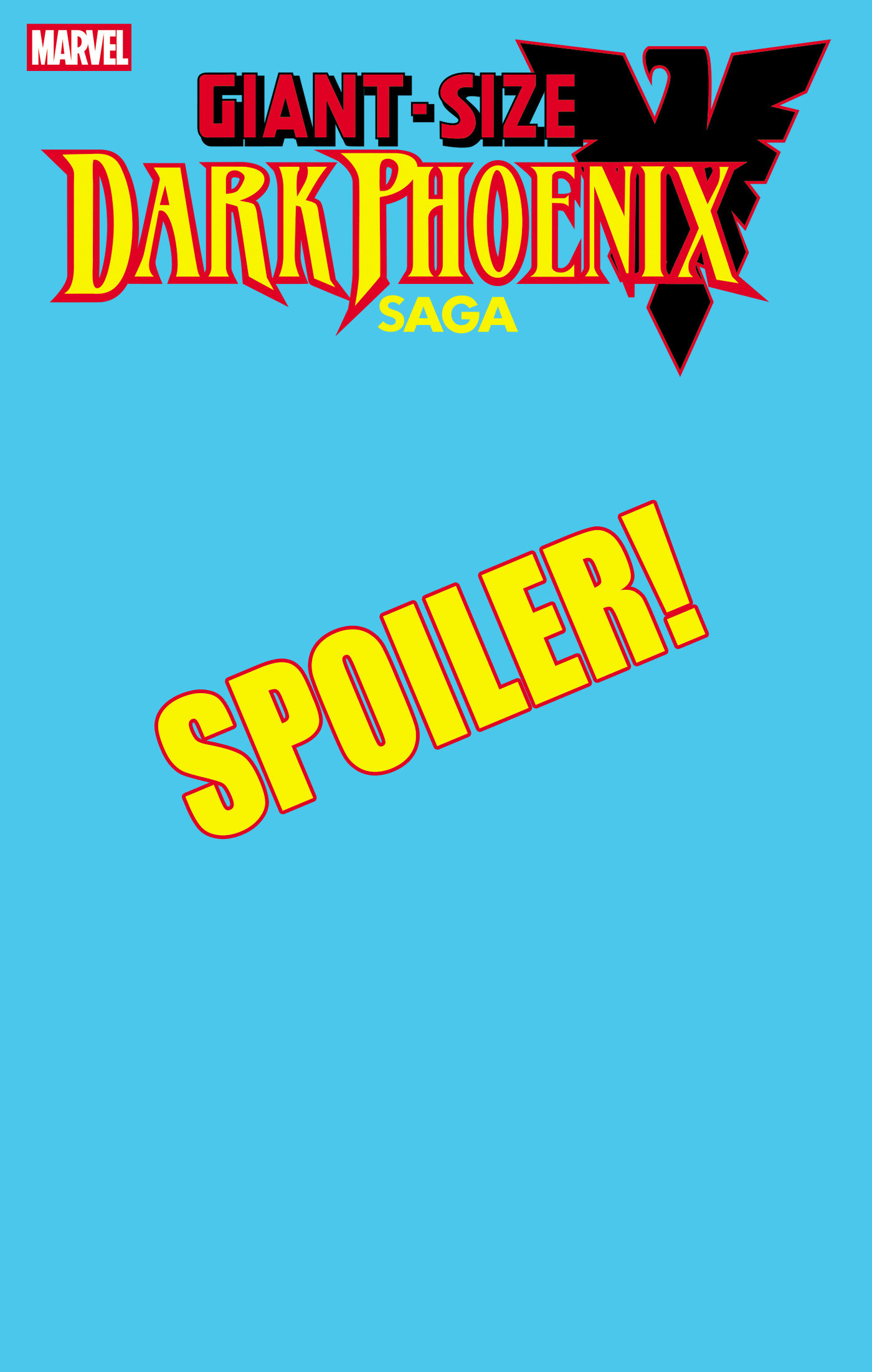 Weekly Pull list - GIANT-SIZE DARK PHOENIX SAGA #1 STEPHANIE HANS SPOILER VARIANT