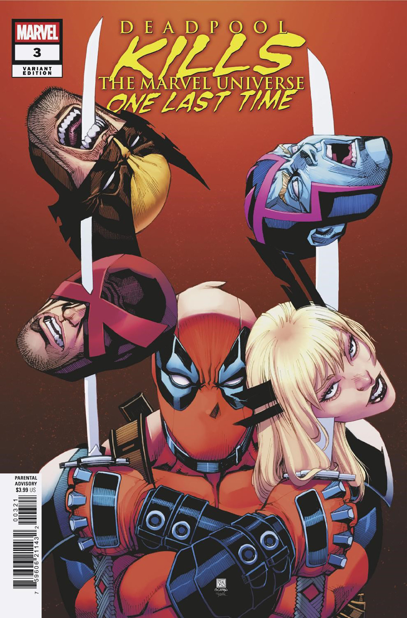 Weekly Pull list - DEADPOOL KILLS THE MARVEL UNIVERSE ONE LAST TIME #3 BERNARD CHANG VARIANT
