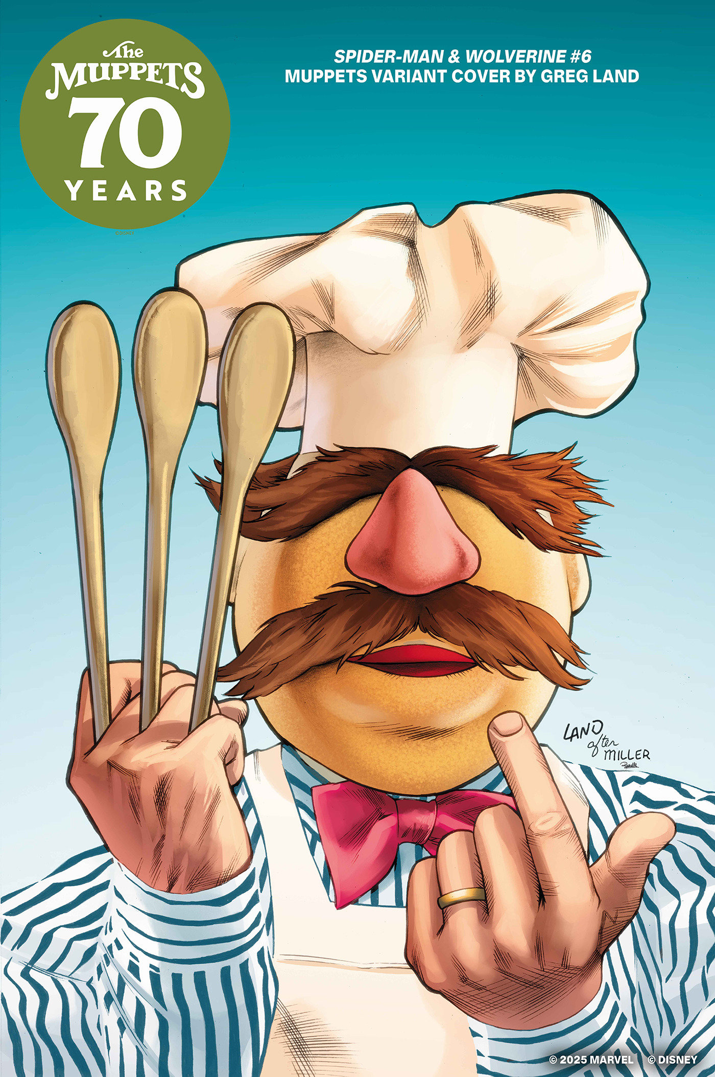 Weekly Pull list - SPIDER-MAN & WOLVERINE #6 GREG LAND MUPPETS VARIANT