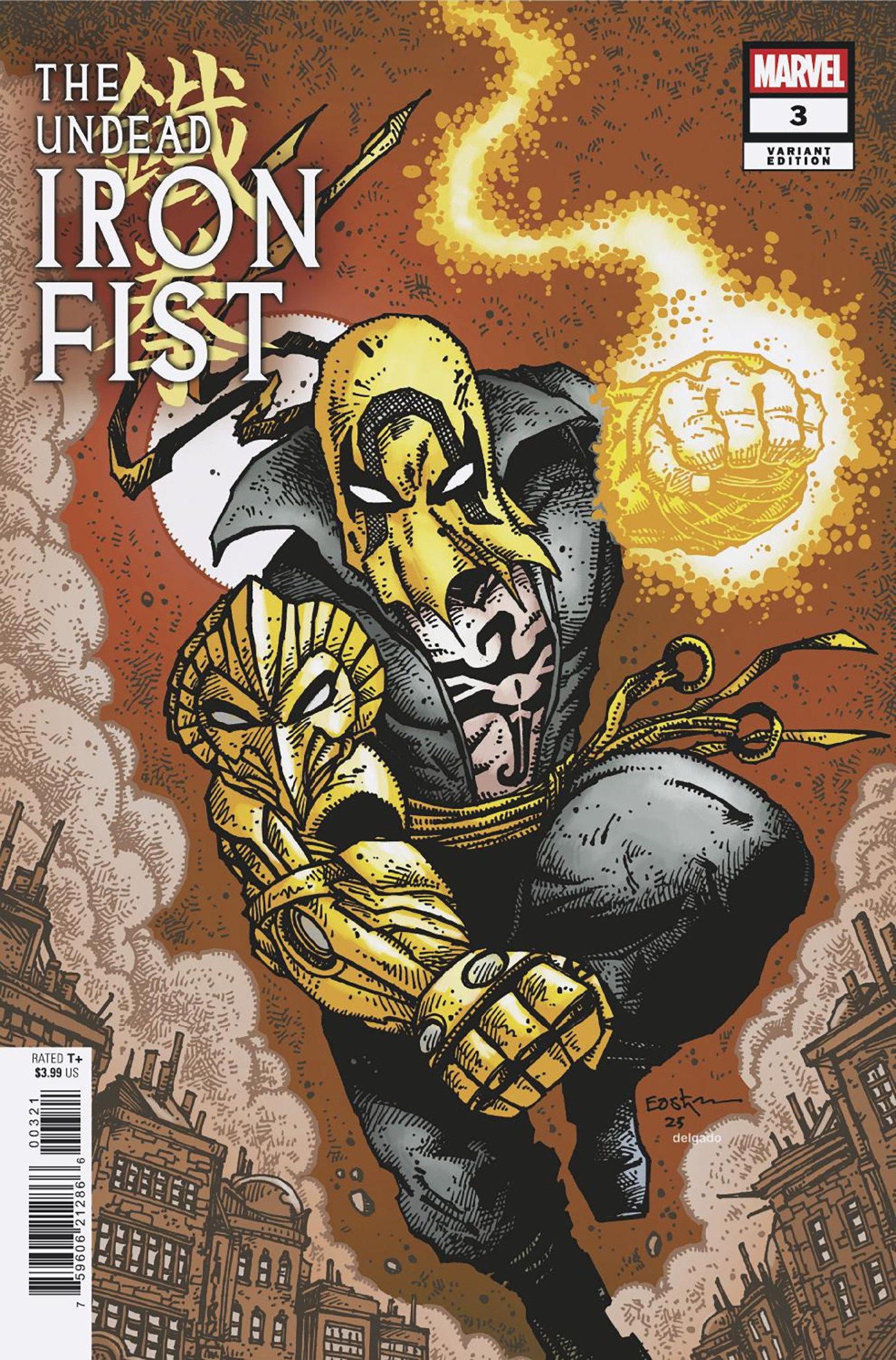THE UNDEAD IRON FIST #3 KEVIN EASTMAN VARIANT