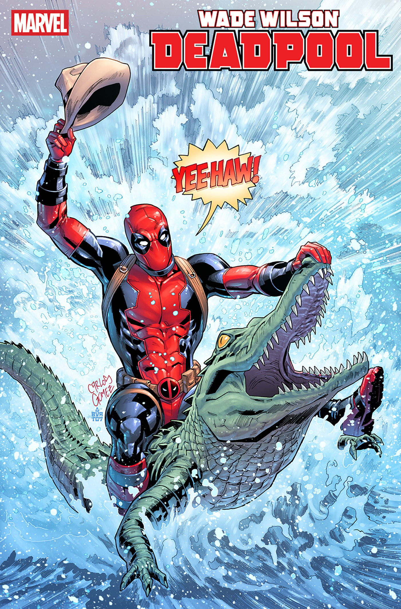 Wade Wilson: Deadpool #10 Carlos Gomez 1 in 25 Variant