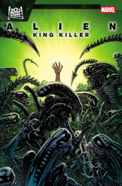  FEB200260038 | ALIEN KING KILLER @1 PRE ORDER/ÖN SİPARİŞ [FEB26] | MARVEL  