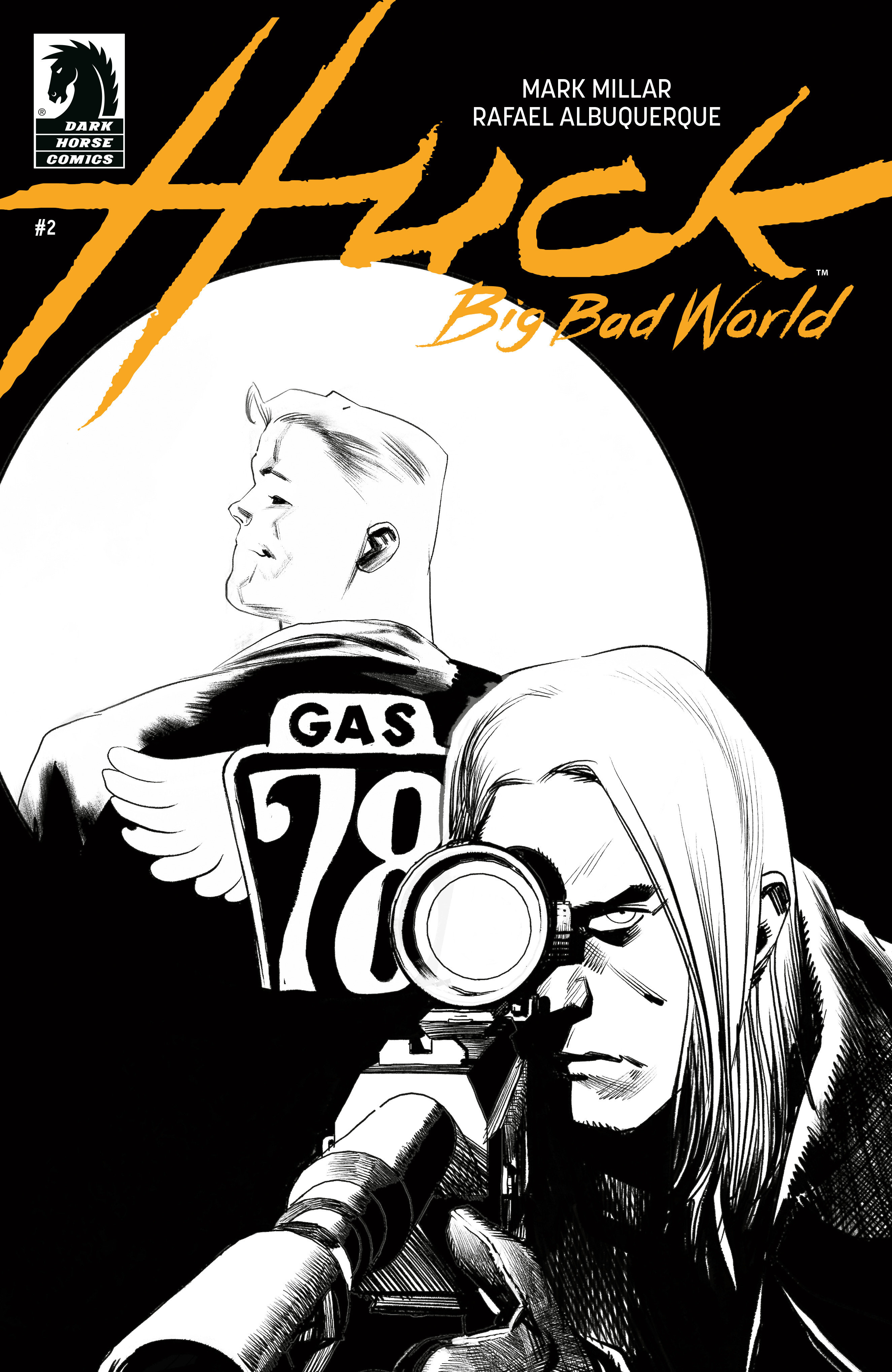 Weekly Pull list - Huck: Big Bad World #2 (CVR B) (B&W) (Rafael Albuquerque)