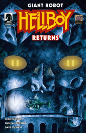  APR2003260087 | GİANT ROBOT HELLBOY RETURNS @1 (CVR A) (DUNCAN FEGREDO) PRE ORDER/ÖN SİPARİŞ [APR26] | DARK HORSE  