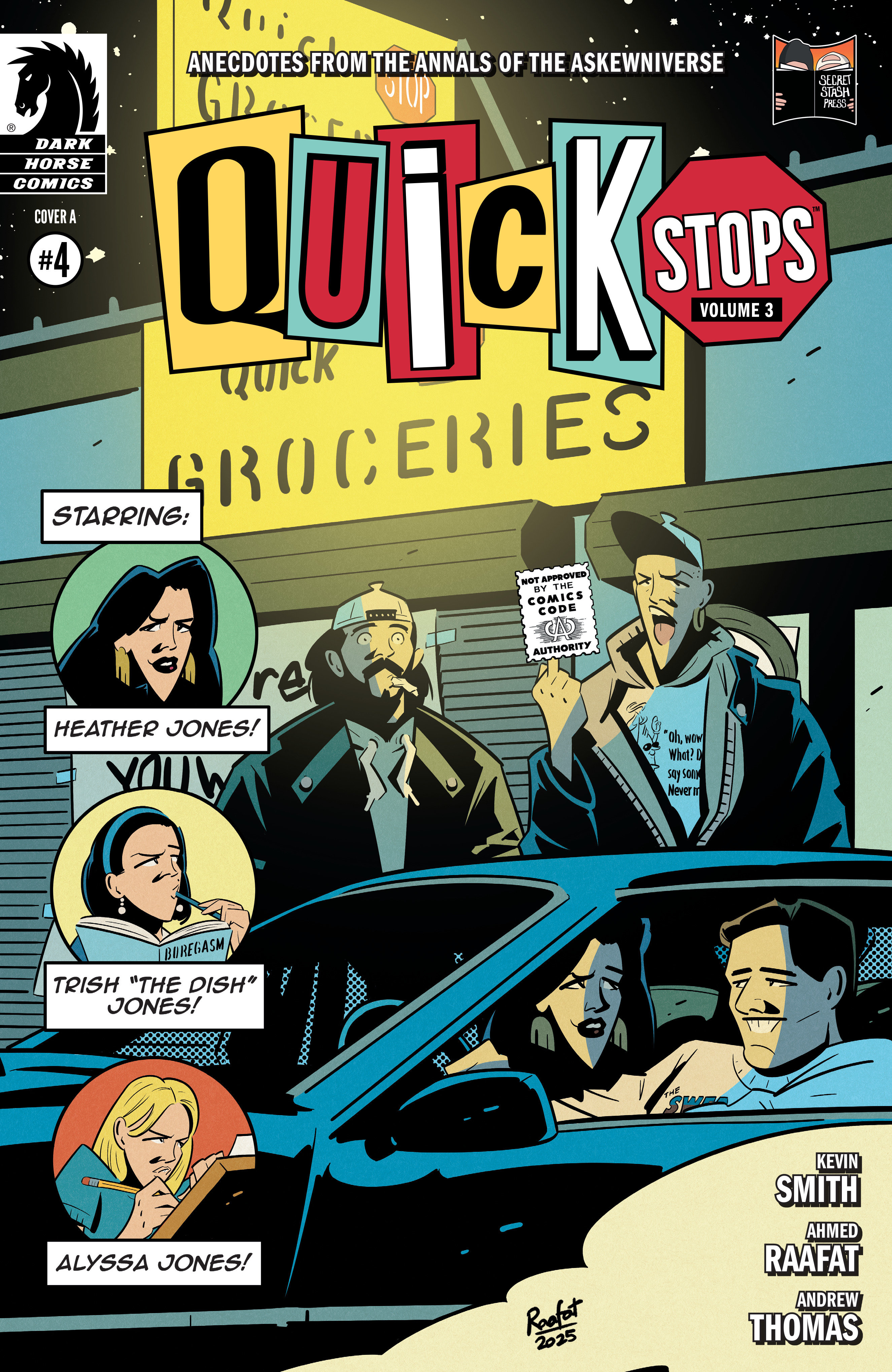 Quick Stops Volume 3 #4 (CVR A) (Ahmed Raafat)