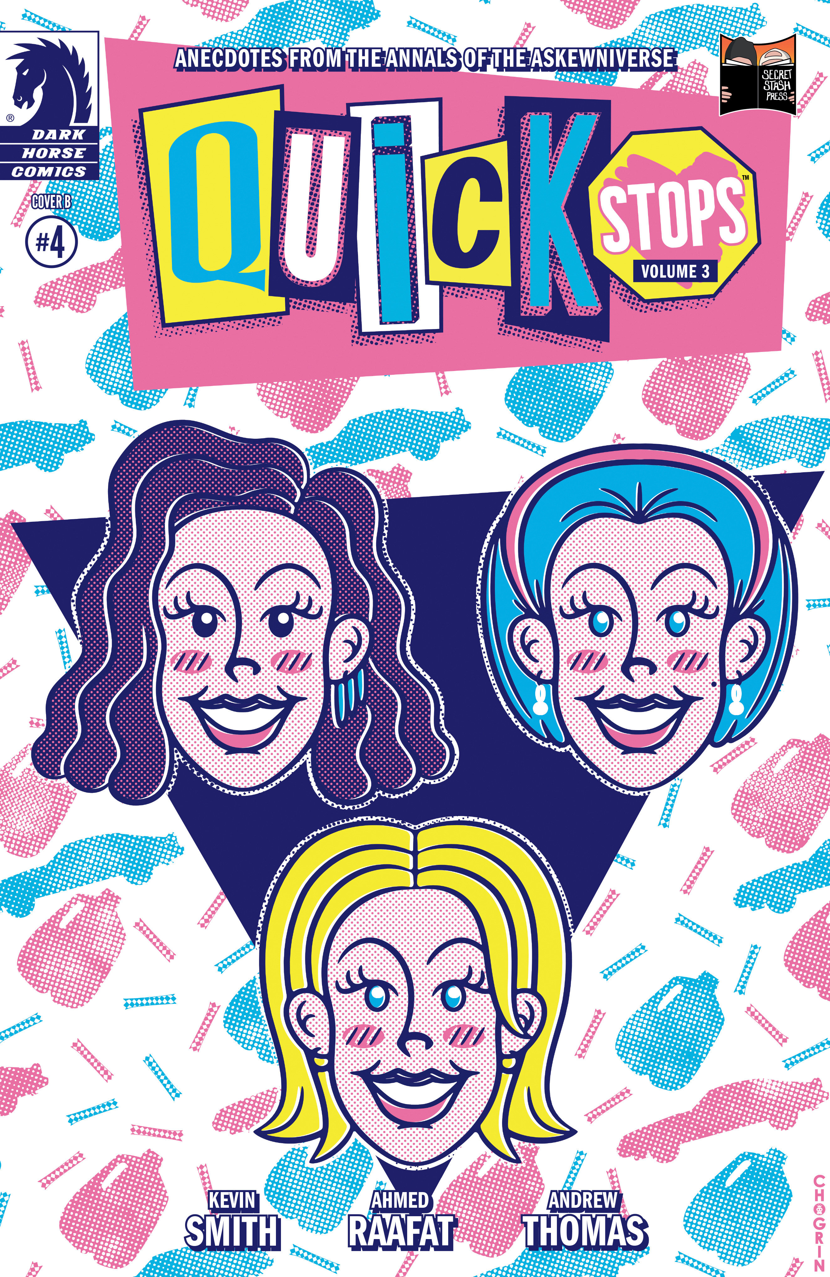 Quick Stops Volume 3 #4 (CVR B) (Chogrin)