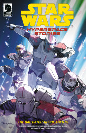  SEP251352 | STAR WARS HYPERSPACE STORİES THE BAD BATCHROGUE AGENTS @1 (VARİANT CVR C) (REESE HANNİGAN) PRE ORDER/ÖN SİPARİŞ [SEP25] | DARK HORSE  