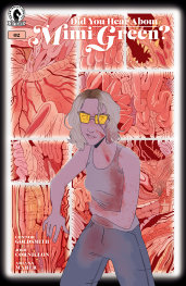  APR2003260050 | DİD YOU HEAR ABOUT MİMİ GREEN @2 (CVR A) (JOSH CORNİLLON) PRE ORDER/ÖN SİPARİŞ [APR26] | DARK HORSE  