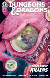  SEP200920261326 | DUNGEONS & DRAGONS TOTAL PARTY KİLLERS @4 (CVR A) (ELİZABETH BEALS) PRE ORDER/ÖN SİPARİŞ [SEP26] | DARK HORSE  