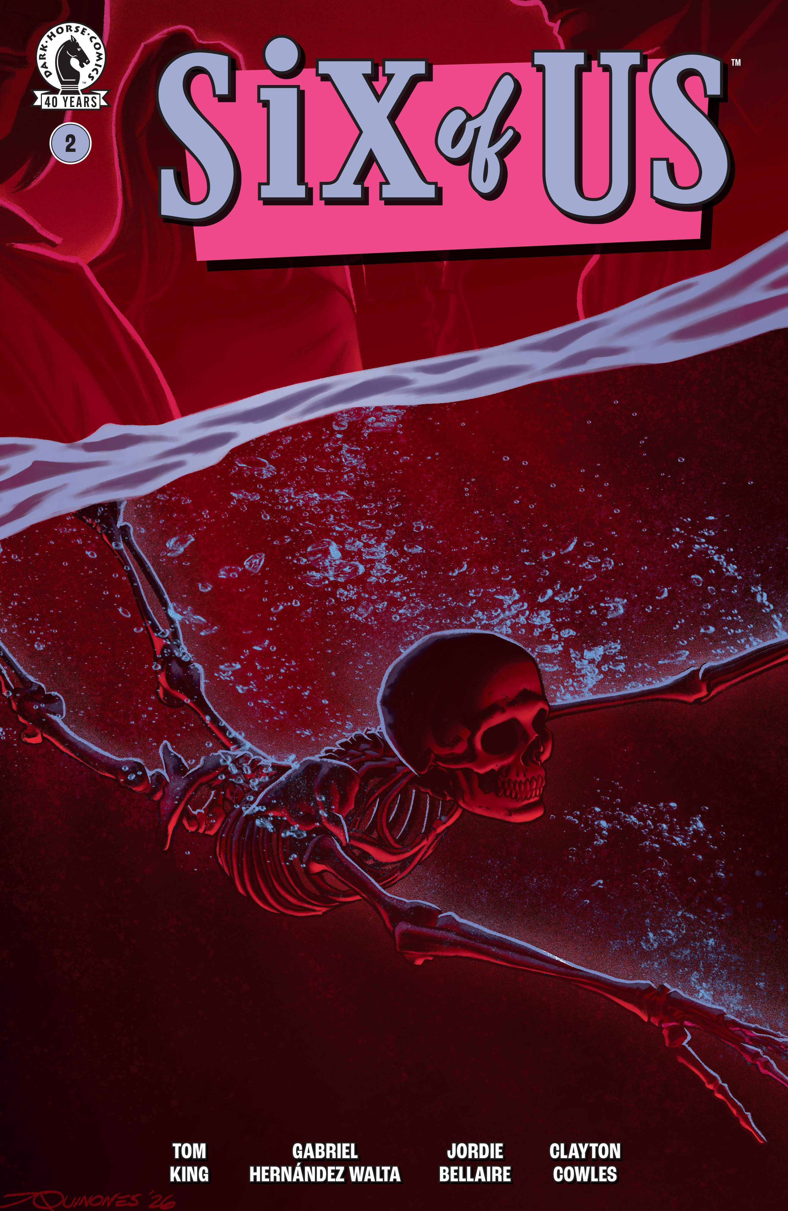 Six Of Us #2 (Cover C) (Joe Quinones)