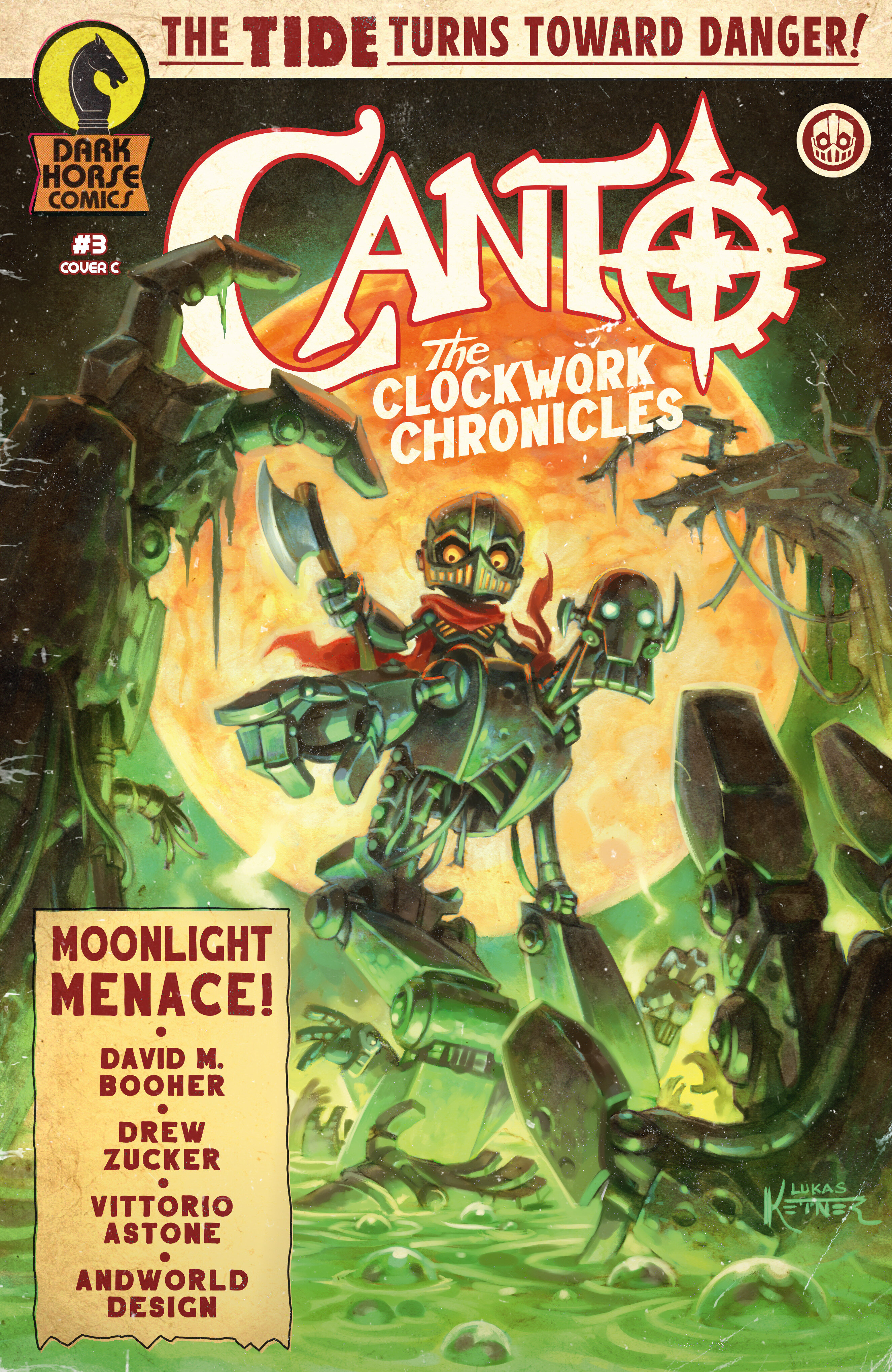 Canto: The Clockwork Chronicles #3 (Cover C) (1:15) (Lukas Ketner)