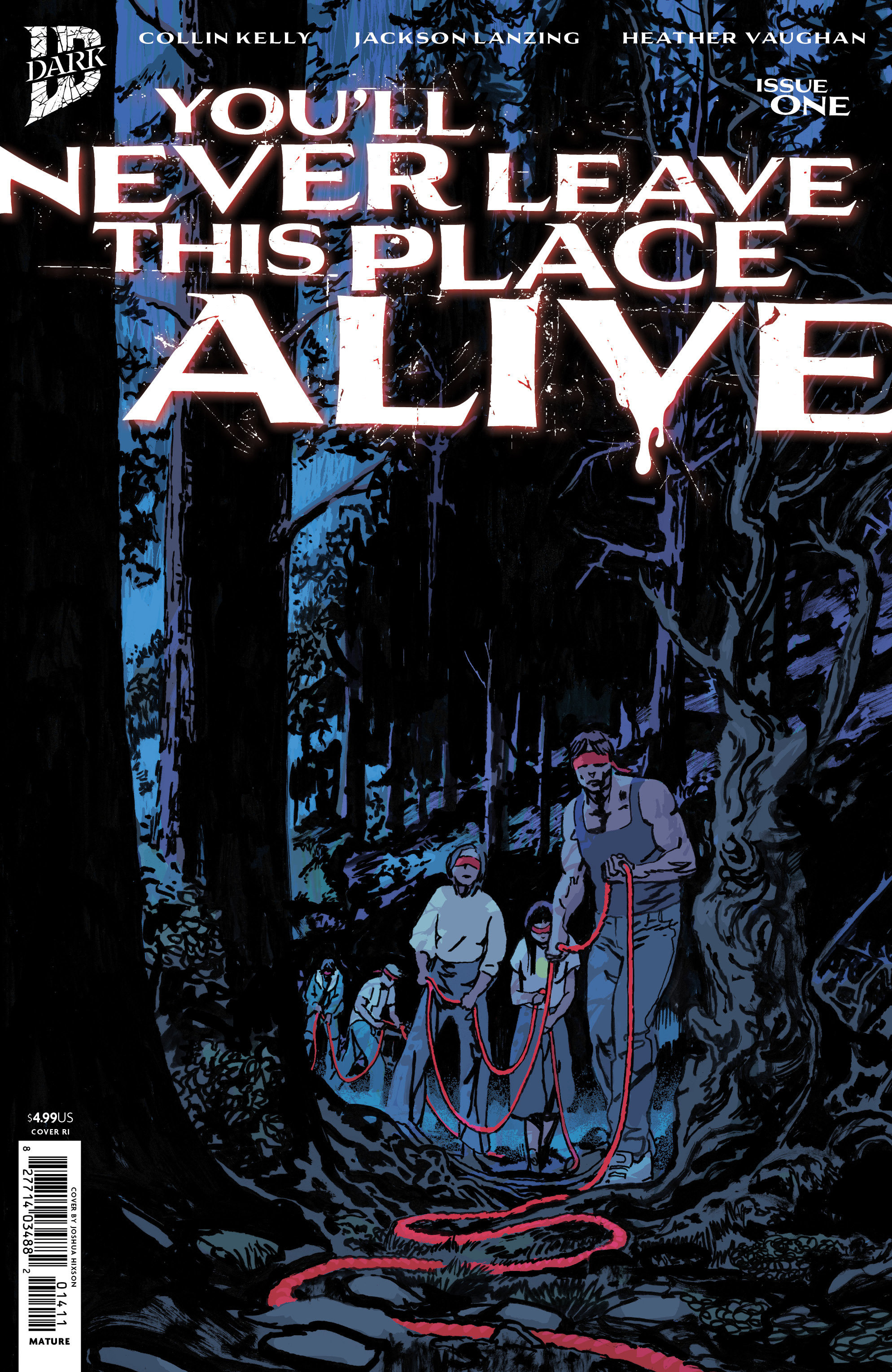 You'll Never Leave This Place Alive #1 Variant Ri (10) (Hixson)