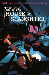  MAY200520260527 | FALL OF THE HOUSE OF SLAUGHTER @3 B MAİN (DRESSED DELLEDERA) PRE ORDER/ÖN SİPARİŞ [MAY26] | BOOM  