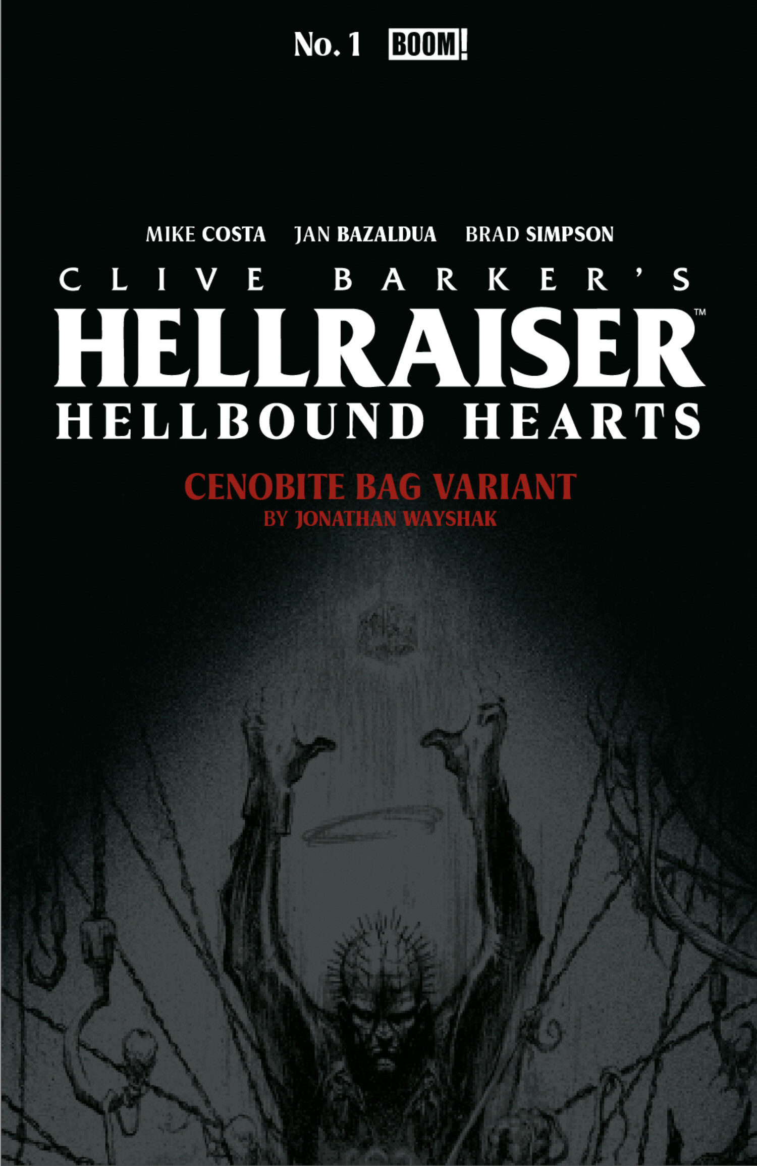 Hellraiser: Hellbound Hearts #1 C Cenobite Bag Variant (Full Art, Wayshak)