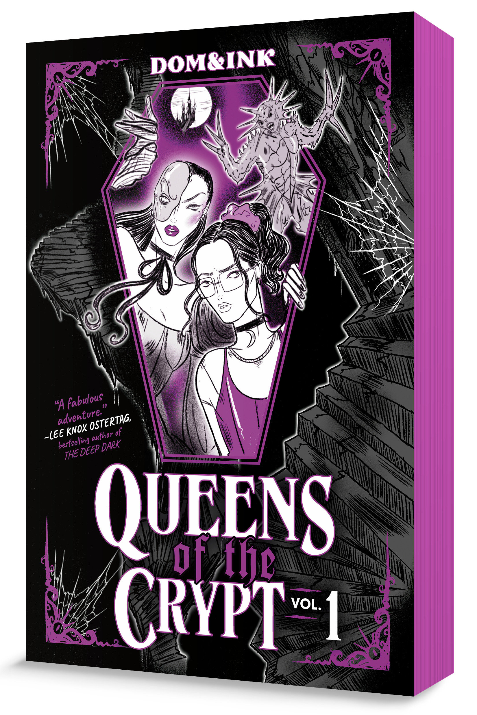Queens Of The Crypt, Volume 1: A Graphic Novel