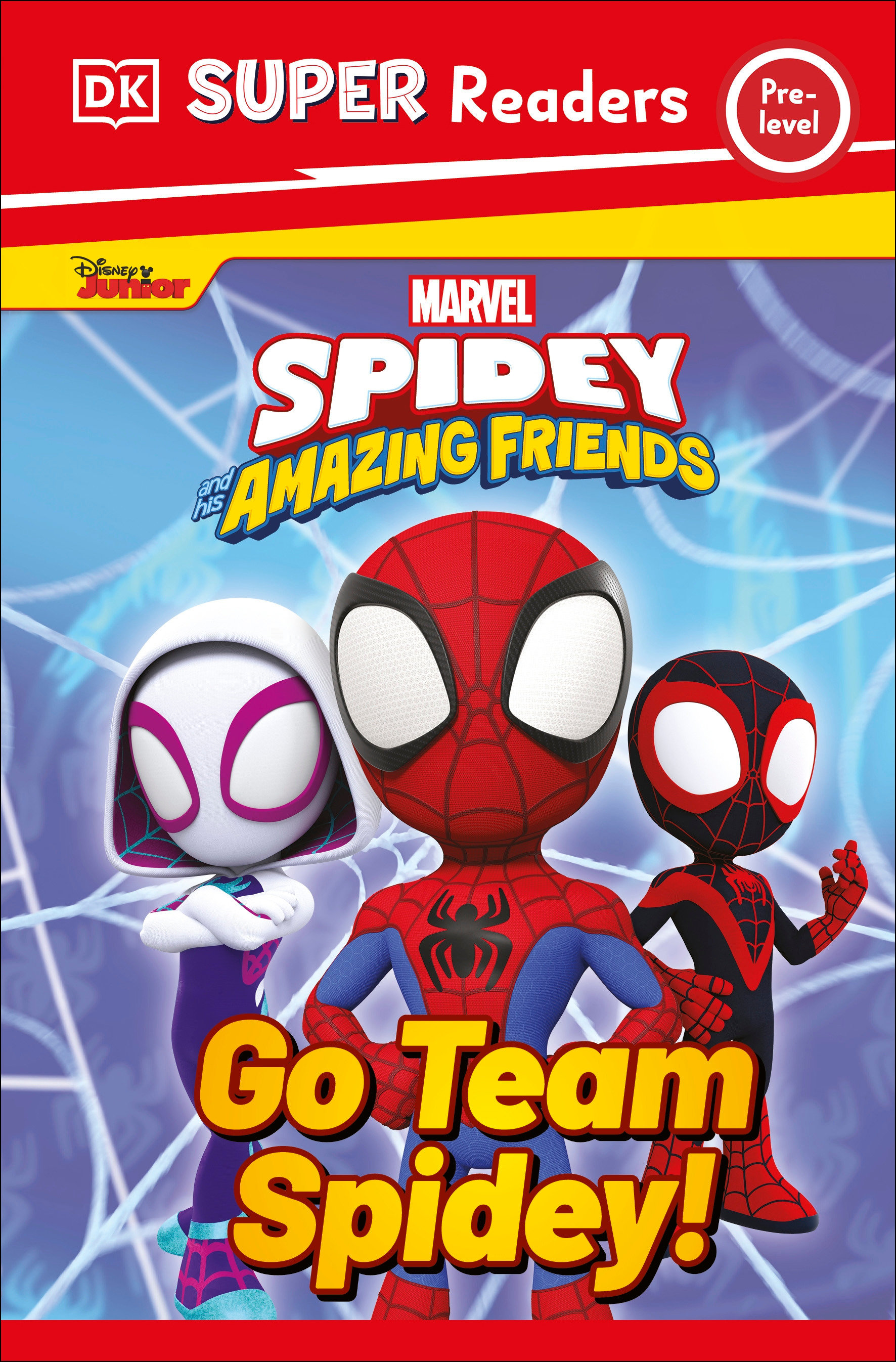Dk Super Readers Spidey & His Friends Go Team Softcover 