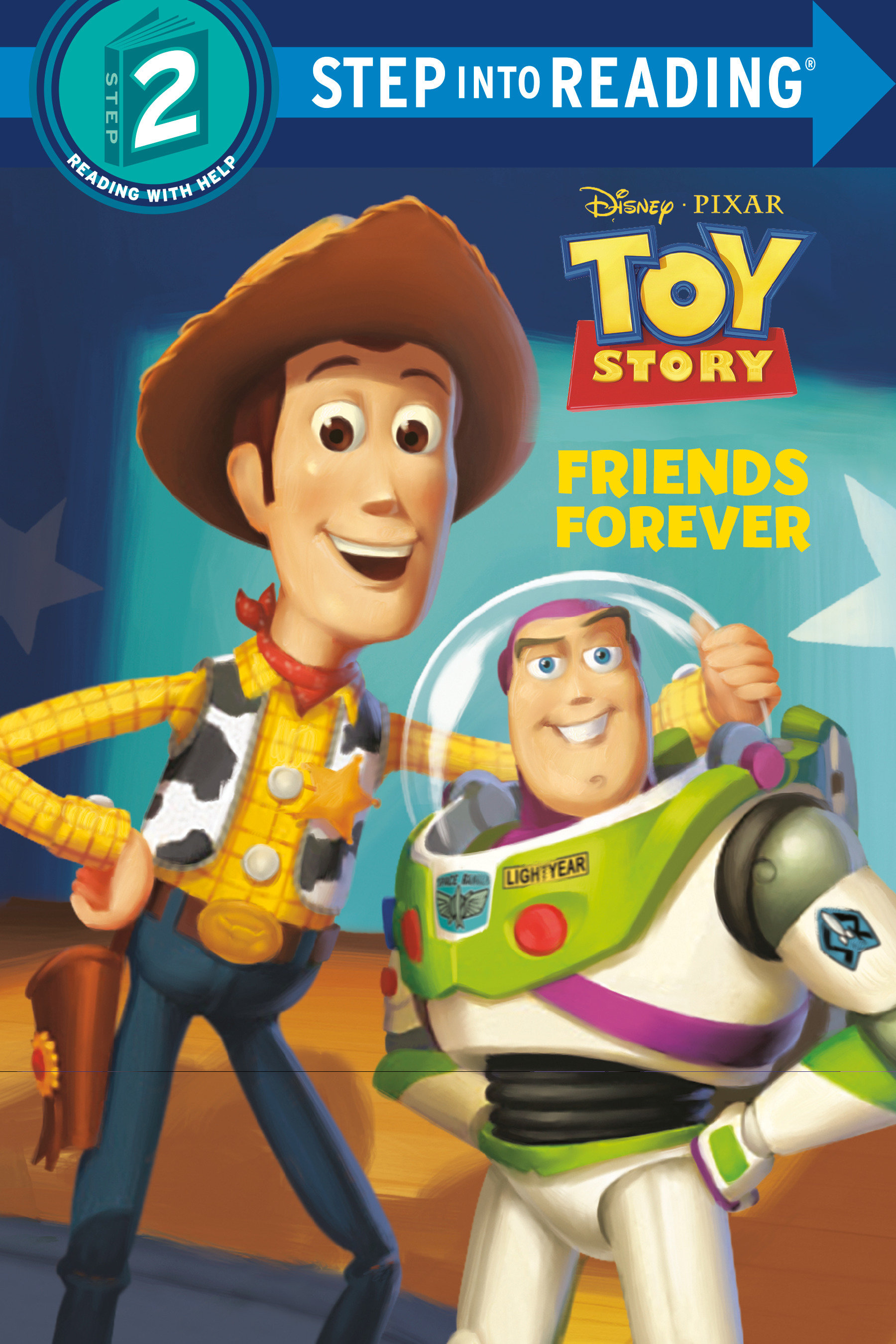 Friends Forever (Disney And Pixar's Toy Story)