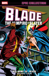  * BLADE EPİC COLLECTİON HİS NAME ISBLADE PRE ORDER/ÖN SİPARİŞ [JUN26] | MARVEL | JUN200620261591 | 
