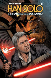  FOC14022026362 | STAR WARS HAN SOLO HUNT FOR THE FALCON  PRE ORDER [FOC 1402] | MARVEL  
