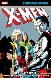 X-MEN EPİC COLLECTİON: WOUNDED WOLF - PRE ORDER/ÖN SİPARİŞ [JUL25]