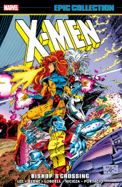  OCT25251294 | XMEN EPİC COLLECTİON BİSHOPS CROSSİNG [NEW PRİNTİNG] PRE ORDER/ÖN SİPARİŞ [OCT25] | MARVEL  