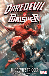 9781302968656 | DAREDEVIL/PUNISHER THE DEVILS TRIGGER | MARVEL  