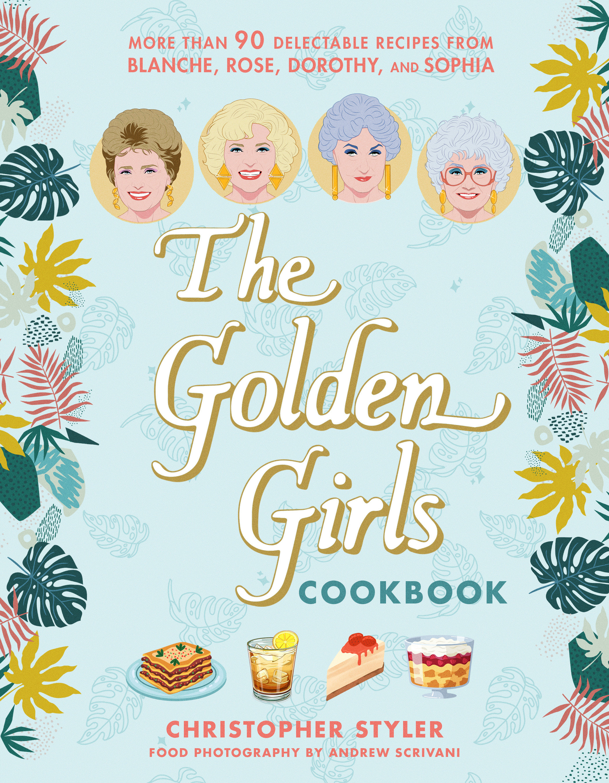 The Golden Girls Cookbook
