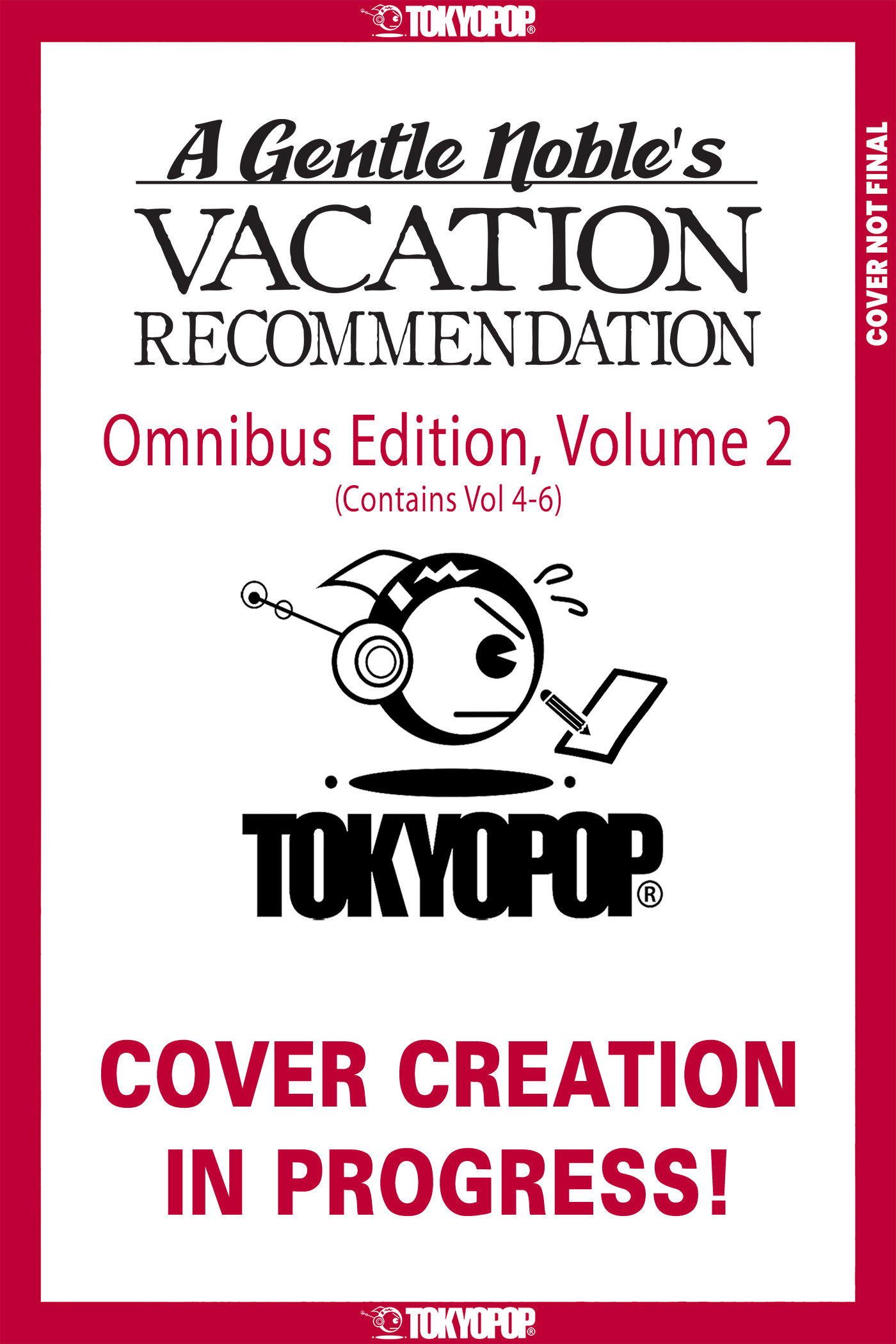 A Gentle Noble's Vacation Recommendation Omnibus, Volume 2 (Volumes 4 6)