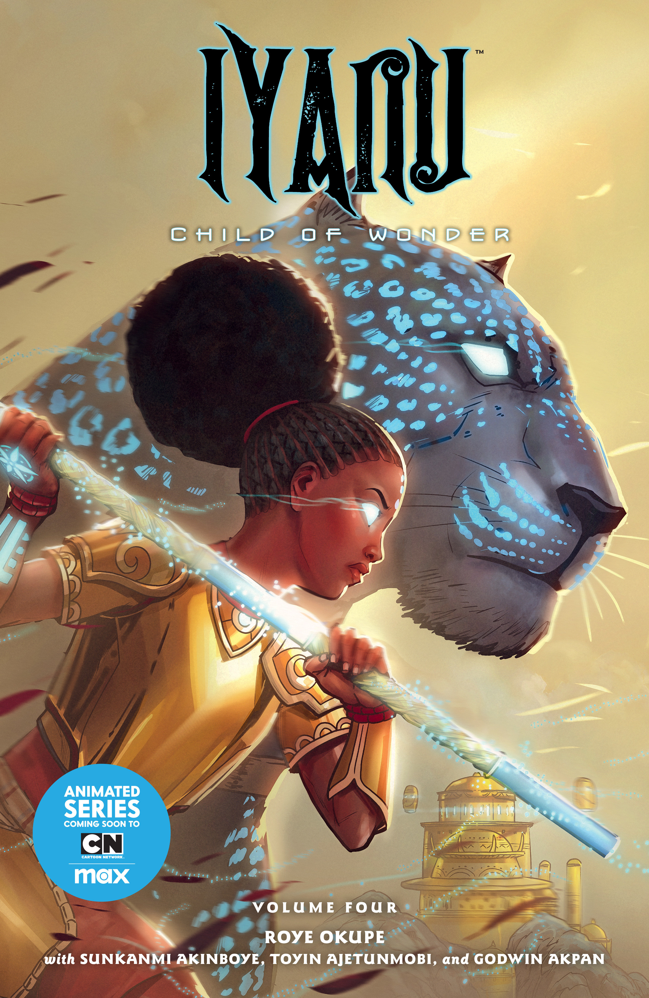 Iyanu Child Of Wonder TPB Volume 04 