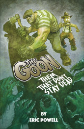 THE GOON: THEM THAT DON'T STAY DEAD - PRE ORDER/ÖN SİPARİŞ [JUL25]