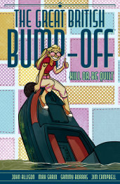 THE GREAT BRİTİSH BUMP-OFF: KİLL OR BE QUİLT - PRE ORDER/ÖN SİPARİŞ [JUL25]