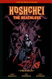  FEB200261622 | KOSHCHEİ THE DEATHLESS OMNİBUS PRE ORDER/ÖN SİPARİŞ [FEB26] | DARK HORSE  