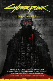  AUG200820261620 | CYBERPUNK 2077 OMNİBUS VOLUME 2 PRE ORDER/ÖN SİPARİŞ [AUG26] | DARK HORSE  