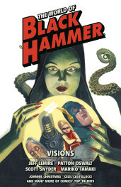 THE WORLD OF BLACK HAMMER OMNIBUS VOLUME 5   - PRE ORDER [FOC 28.06]
