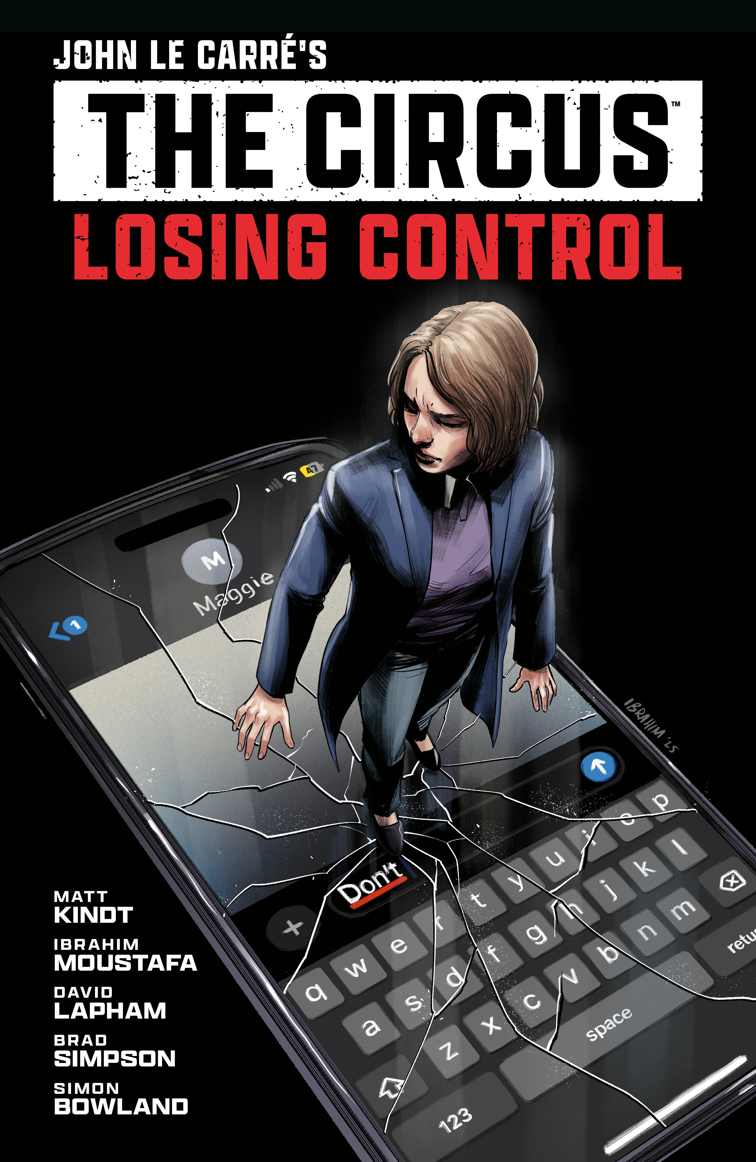 John Le Carre's: The Circus  Losing Control Volume 1 (Graphic Novel)