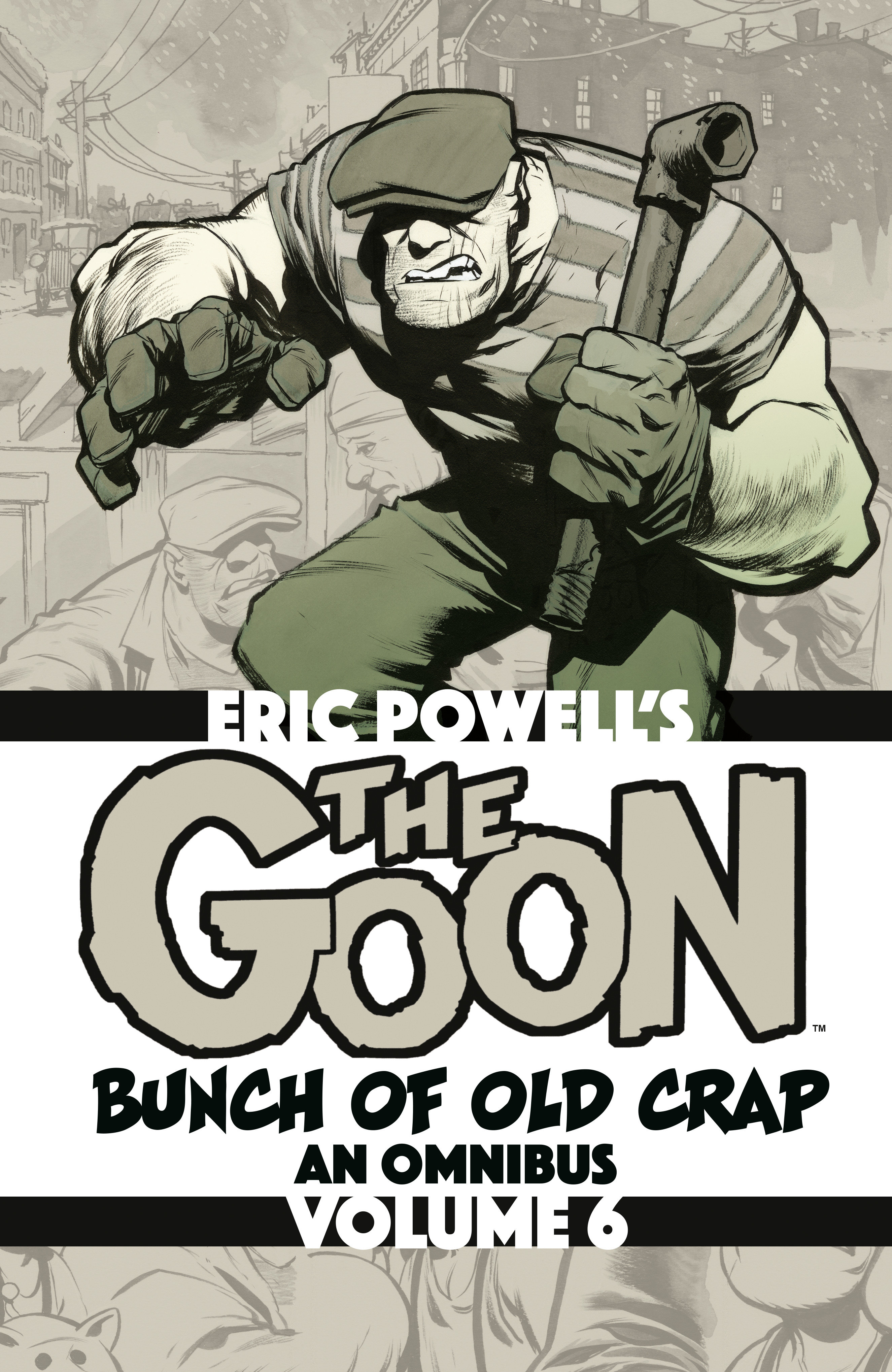The Goon: Bunch Of Old Crap Omnibus Volume 6