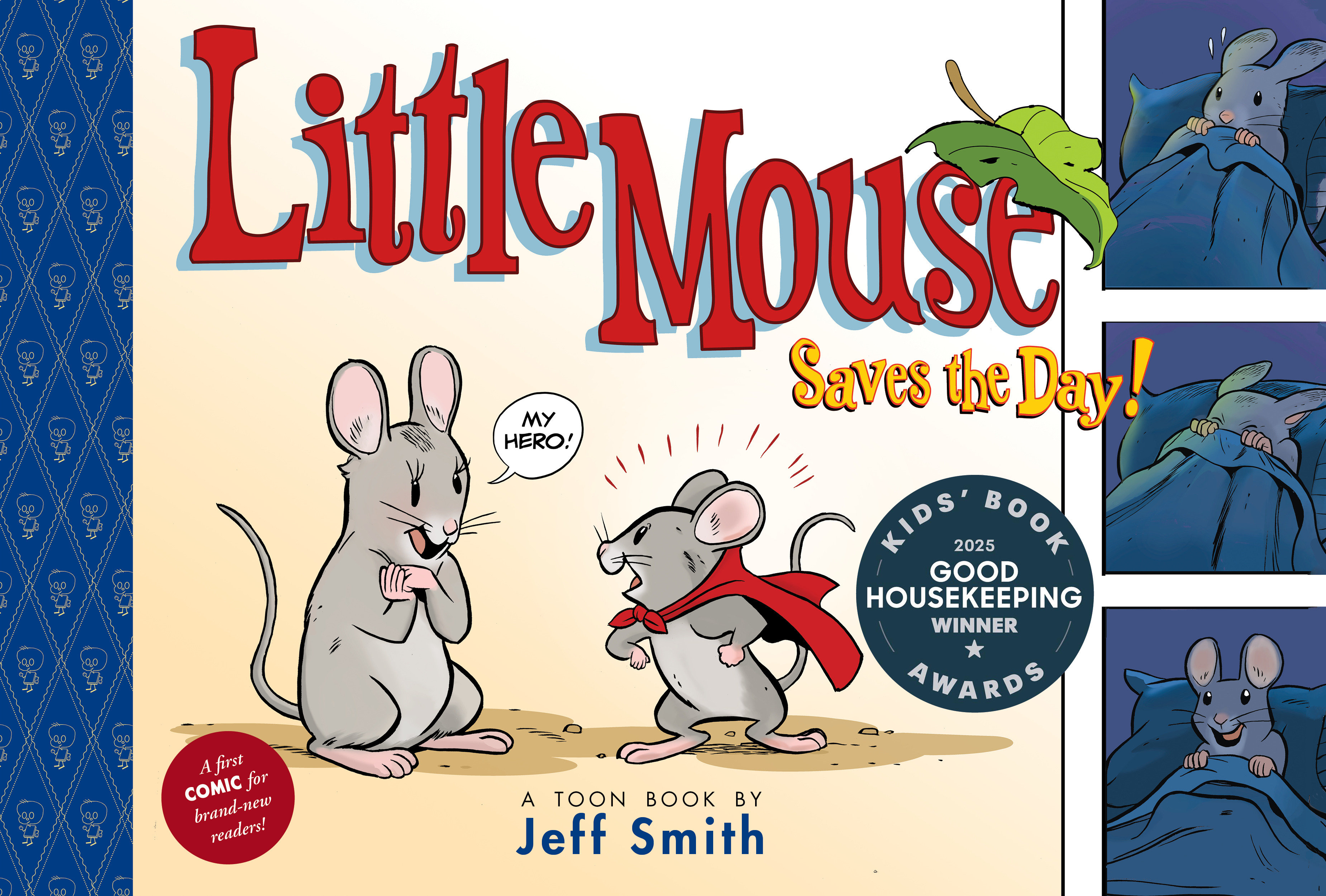 Little Mouse Saves The Day (A First Comic For Brand New Readers)