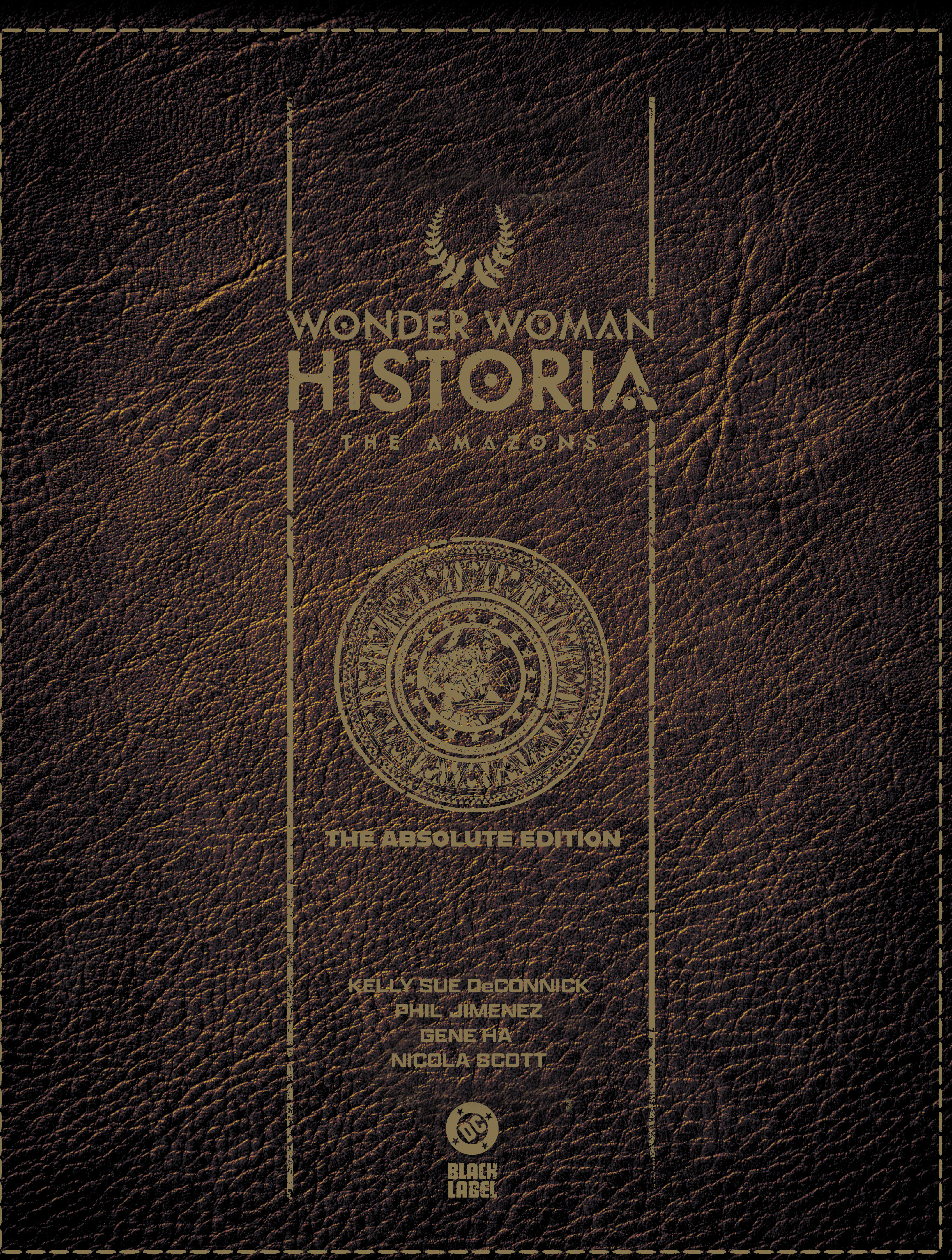 Weekly Pull list - Wonder Woman Historia: The Amazons: Absolute Edition