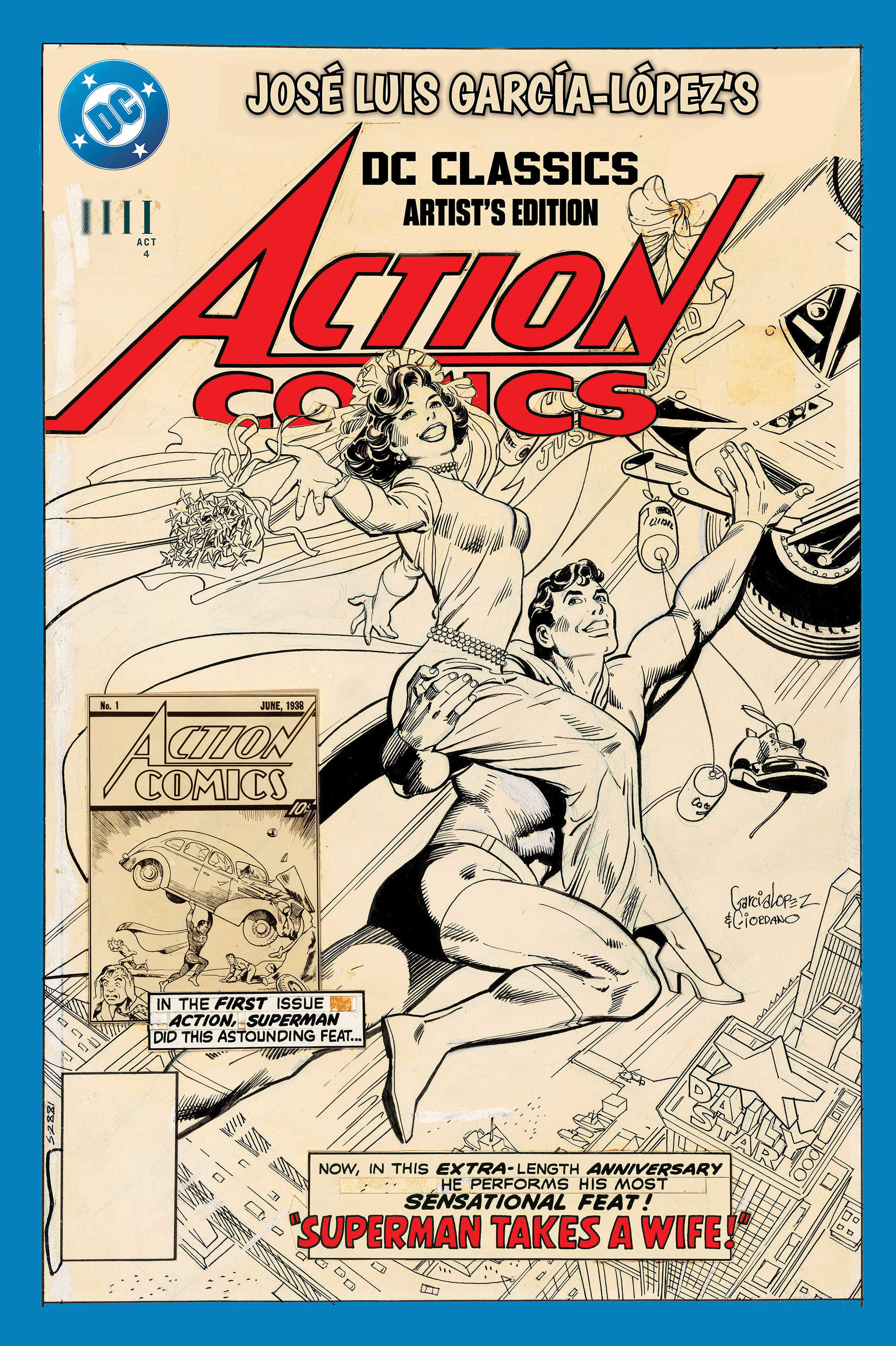 Jose Luis Garcia Lopez's DC Classics Artist's Edition