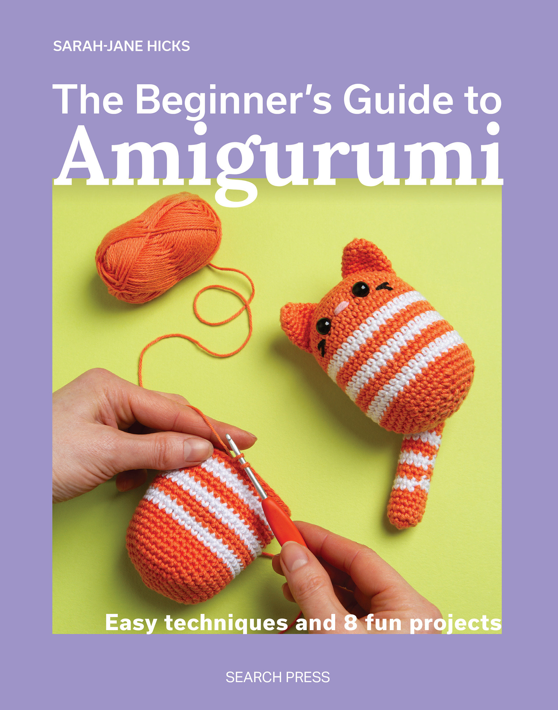 The Beginner’s Guide To Amigurumi