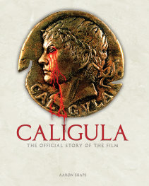  JAN200261331 | CALİGULA THE OFFİCİAL STORY OF THE FİLM PRE ORDER/ÖN SİPARİŞ [JAN26] | PRH  