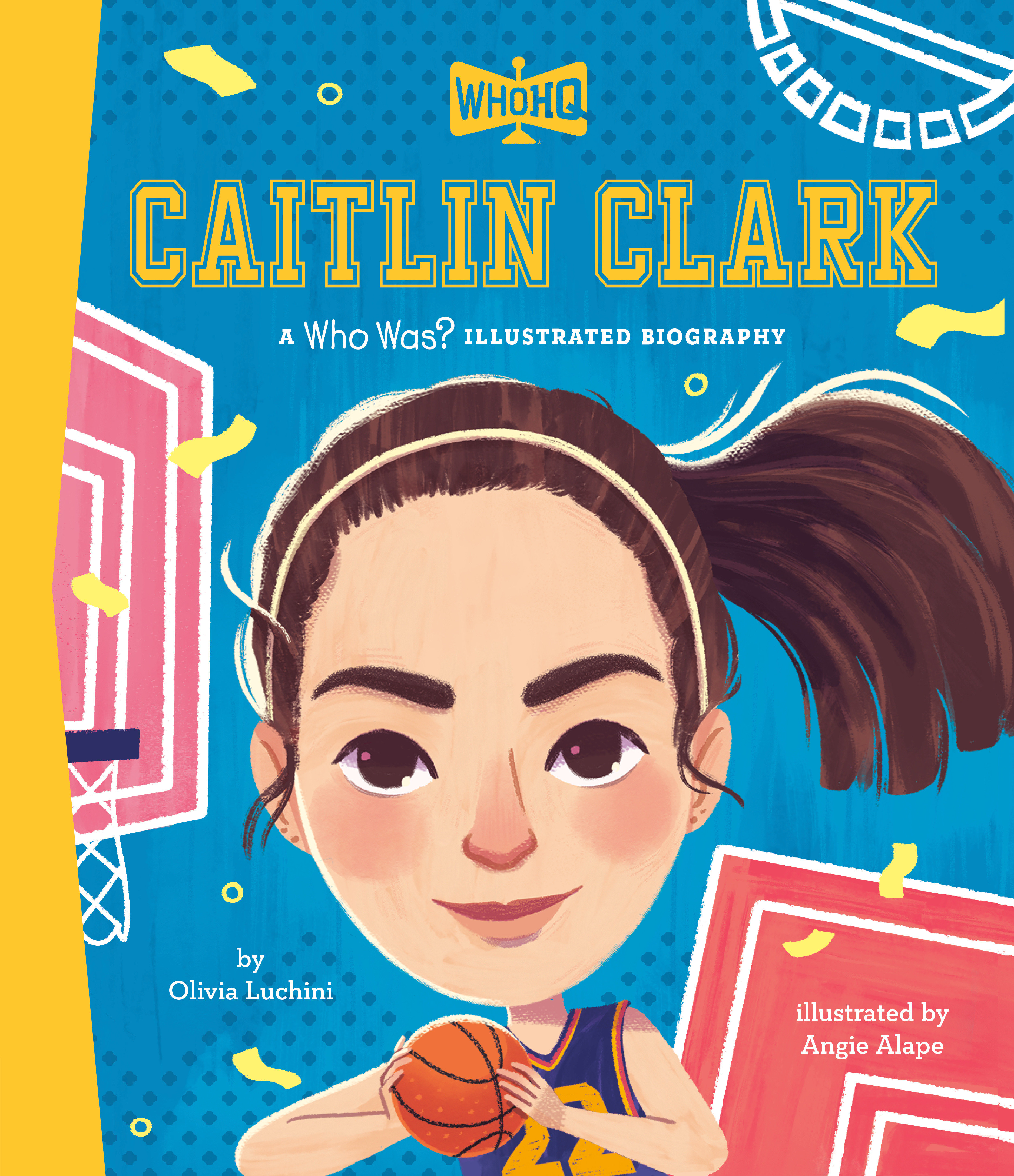 Weekly Pull list - Caitlin Clark: A Who Was? Illustrated Biography