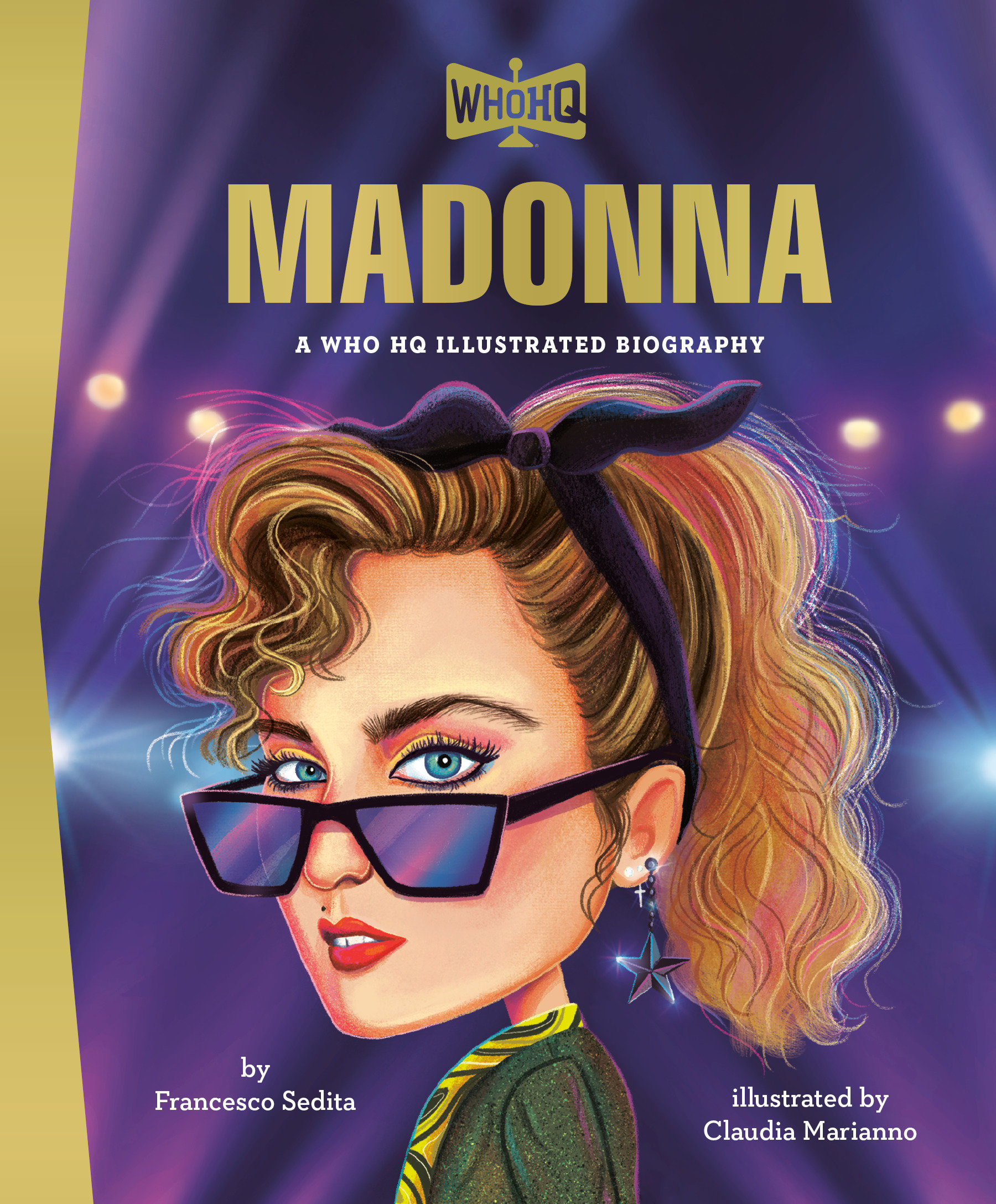 Madonna: A Who Hq Illustrated Biography