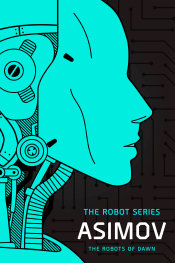  SEP250558 | THE ROBOTS OF DAWN PRE ORDER/ÖN SİPARİŞ [SEP25] | PRH  