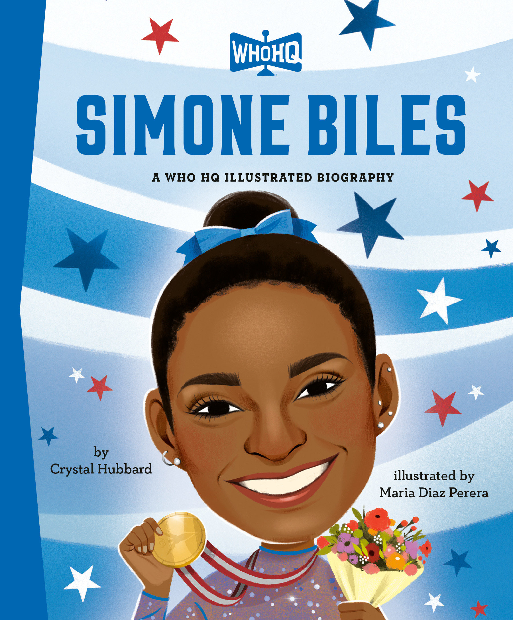 Simone Biles: A Who Hq Illustrated Biography