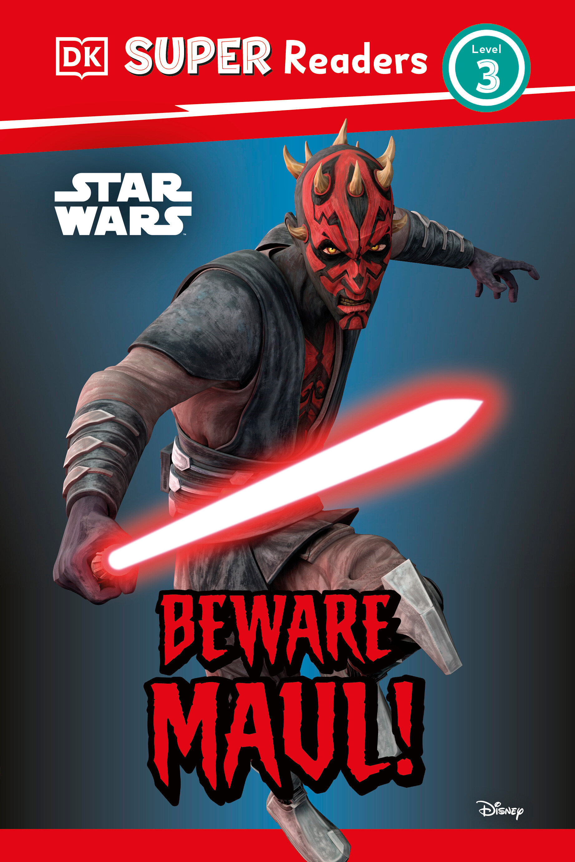 Dk Super Readers Level 3 Star Wars  Beware Maul!