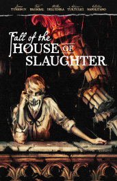  JUN200620261628 | FALL OF THE HOUSE OF SLAUGHTER PRE ORDER/ÖN SİPARİŞ [JUN26] | BOOM  